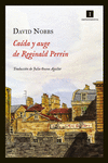 CAÍDA Y AUGE DE REGINALD PERRIN (3ª ED): portada
