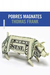 Pobres magnates: portada