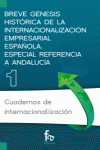 BREVE GÉNESIS HISTÓRICA DE LA INTERNACIONALIZACION EMPRESARI: portada