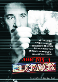 Adictos a El crack: portada