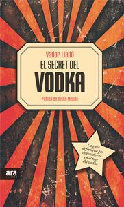 SECRET DEL VODKA, EL: portada