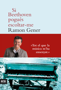 SI BEETHOVEN POGUÉS ESCOLTAR-ME - 9a Ed.: portada