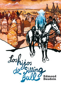 LOS HIJOS DE SITTING BULL: portada