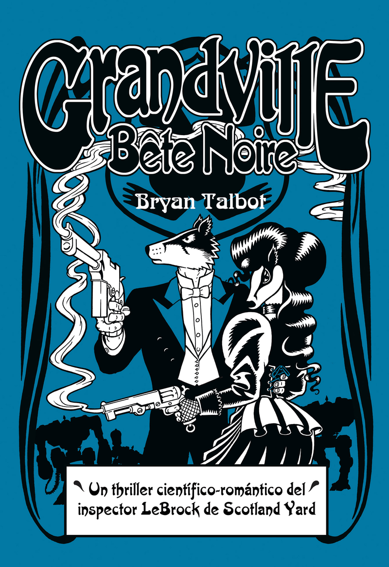 GRANDVILLE BETE NOIRE. Tomo 3: portada