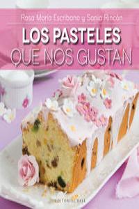 LOS PASTELES QUE NOS GUSTAN: portada