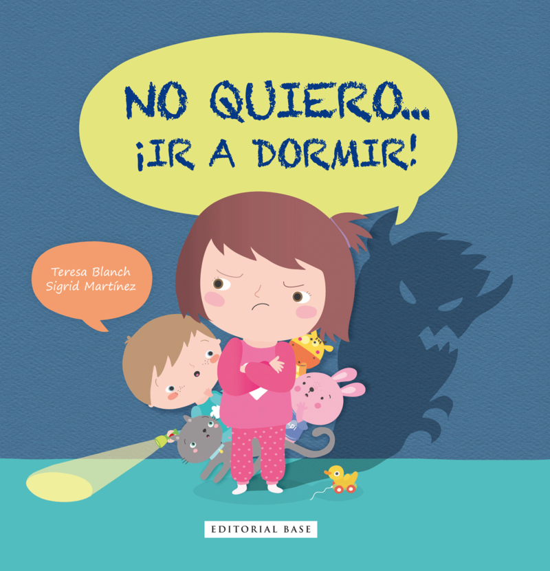 No quiero... ¡ir a dormir!: portada
