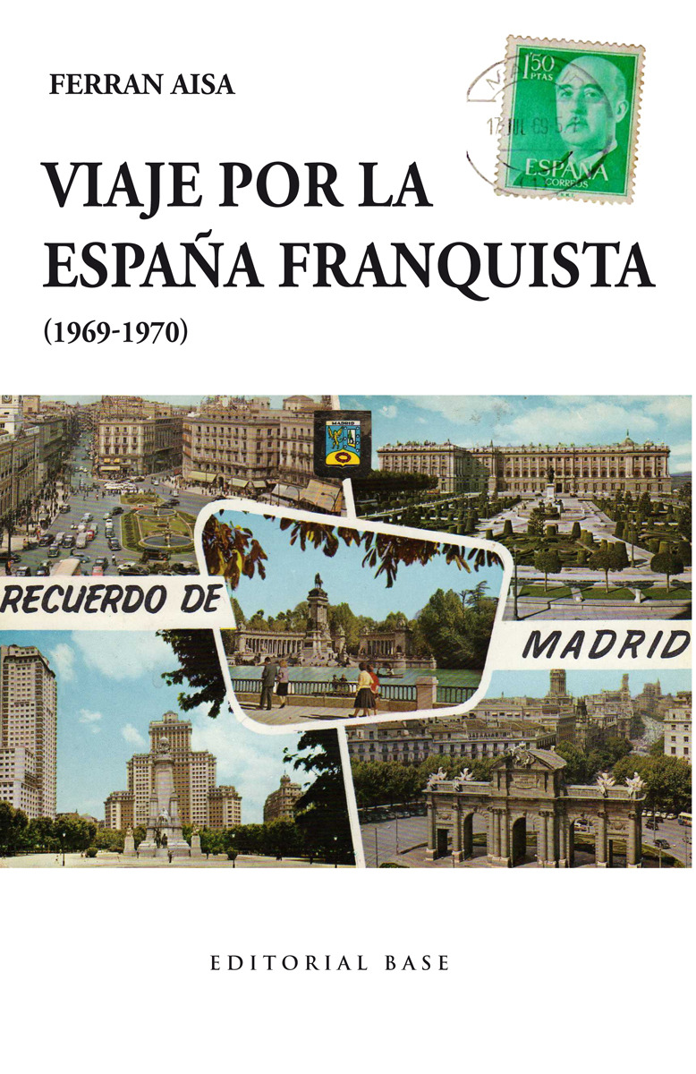 Viaje por la Espaa franquista (1969-1970): portada