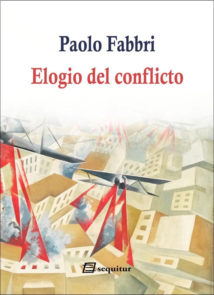 Elogio del conflicto: portada