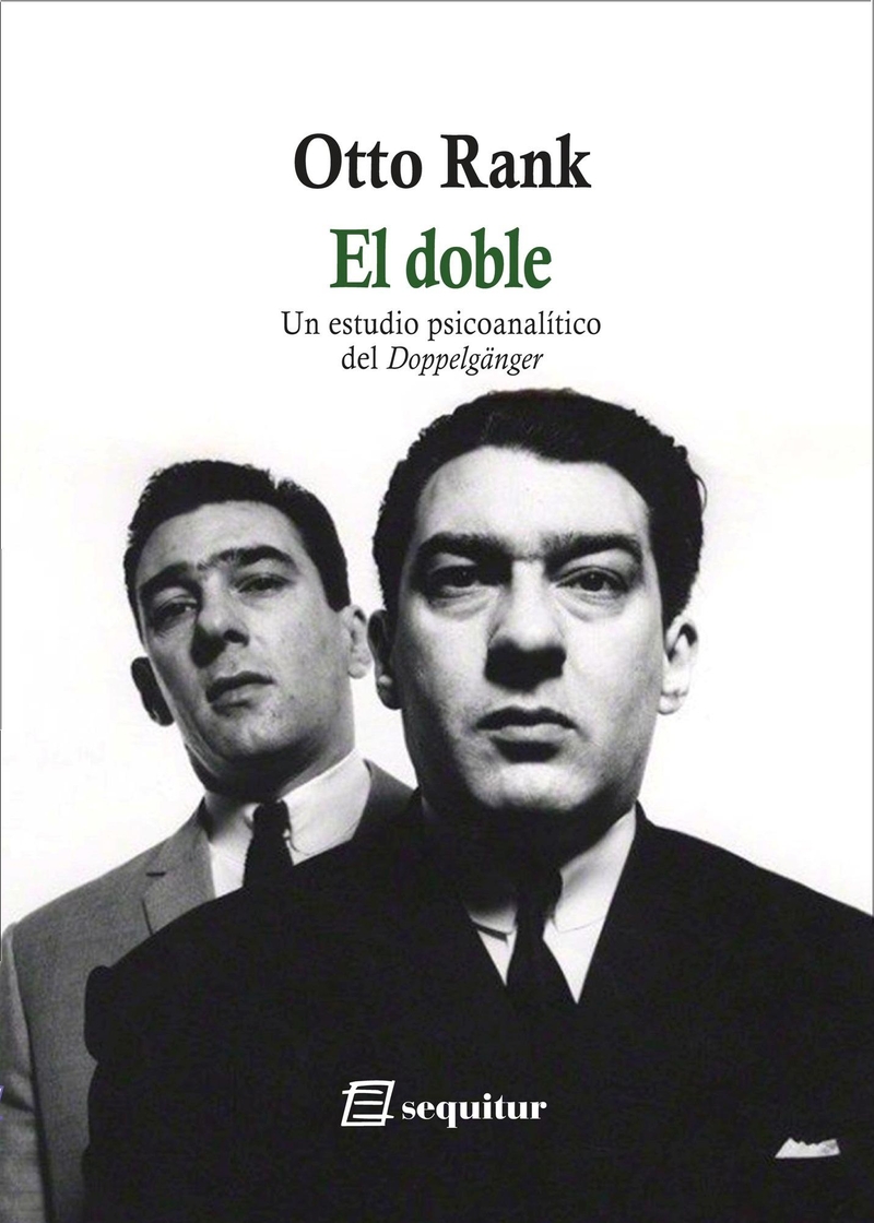 El doble - Un estudio psicoanaltico del Doppelgnger: portada