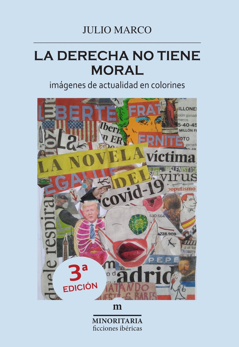 La derecha no tiene moral 3ªED: portada