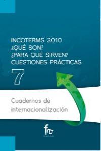 INCOTERMS 2010 QU SON? PARA QU SIRVEN? CUESTIONES PRCTI: portada