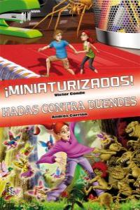 mnibus Miniaturizados! y Hadas contra duendes: portada