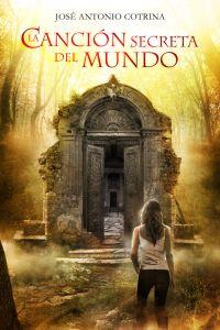 LA CANCIóN SECRETA DEL MUNDO: portada