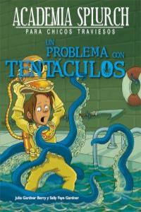 Un problema con tentáculos: portada