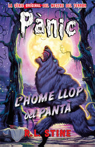 Pánic 7: L'home llop del pantà: portada