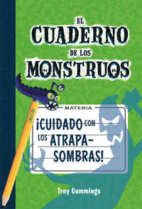 ¡Cuidado con los atrapasombras!: portada
