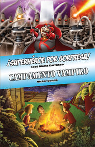 Superhroe por sorpresa! y Campamento Vampiro: portada