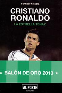 Cristiano Ronaldo. La estrella tenaz: portada