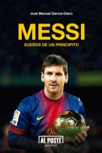 Messi. Sueños de un Principito: portada