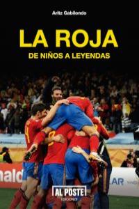 La Roja. De niños a Leyendas: portada