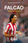 Falcao. Nacido para el gol: portada