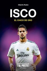 Isco. El chico de oro: portada