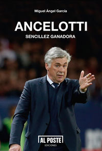 Ancelotti. Sencillez ganadora: portada