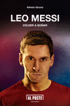 Leo Messi. Volver a soñar: portada
