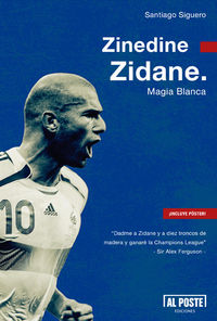 Zinedine Zidane. Magia Blanca: portada