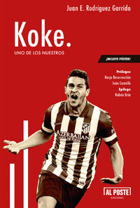 Koke. Uno de los nuestros: portada