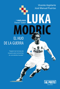 Luka Modric. El hijo de la guerra: portada