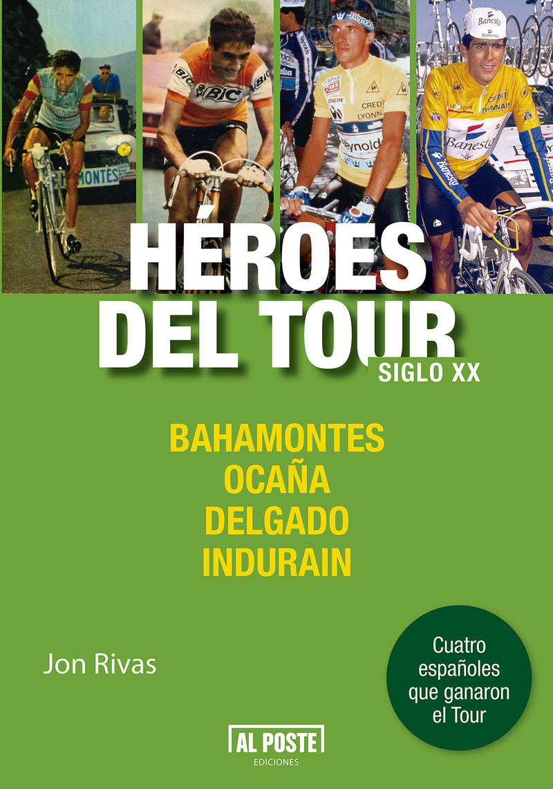 Hroes del Tour. Siglo XX: portada