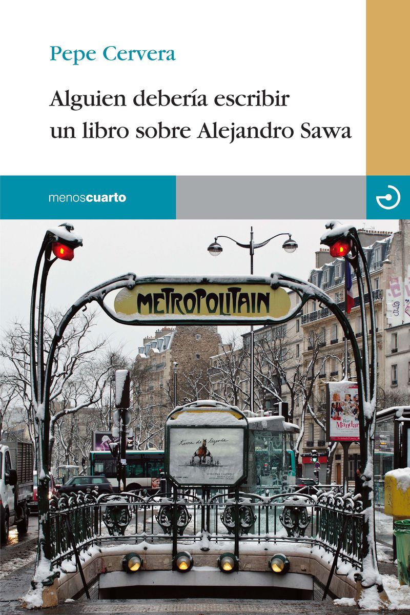 Alguien debería escribir un libro sobre Alejandro Sawa: portada