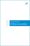 Al Dios sin nombre: portada