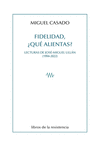 FIDELIDAD, ¿QUÉ ALIENTAS?: portada