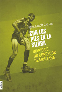 CON LOS PIES EN LA SIERRA: DIARIO DE UN CORREDOR DE MONTAÑA: portada