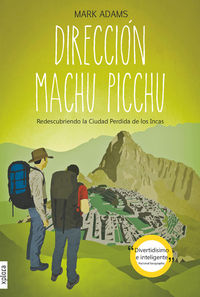 DIRECCION MACHU PICCHU: portada