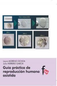 GUÍA PRÁCTICA DE REPRODUCCIÓN HUMANA ASISTIDA: portada