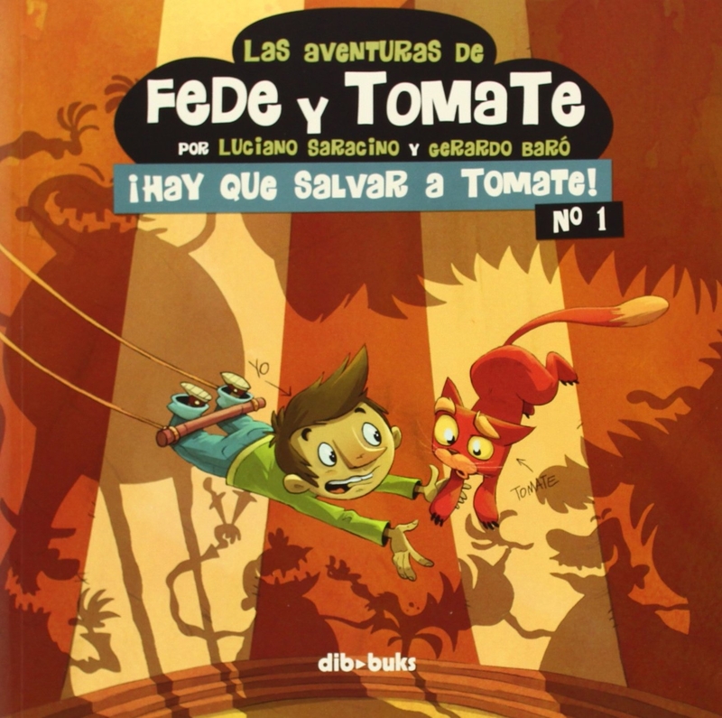 LAS AVENTURAS DE FEDE Y TOMATE 1 (3ªED): portada