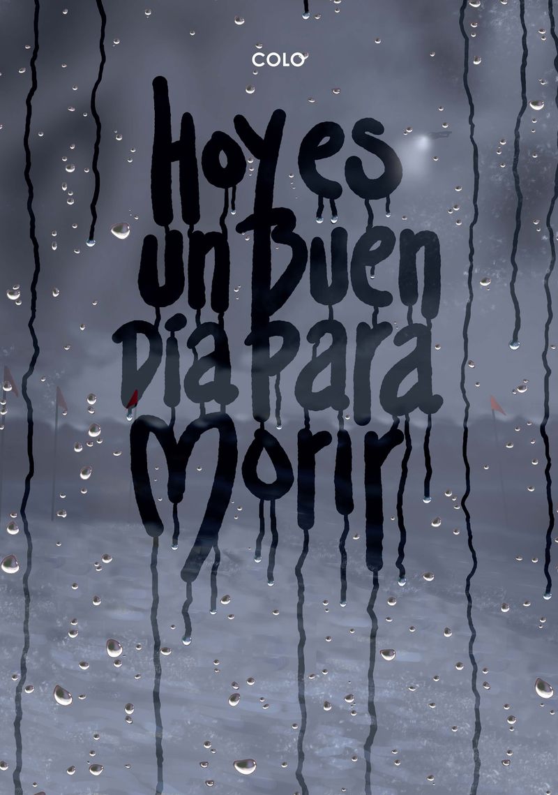 HOY ES UN BUEN DÍA PARA MORIR + CD: portada