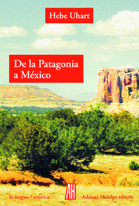 DE LA PATAGONIA A MXICO: portada