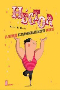 HÉCTOR, EL HOMBRE (NE) (2ªED): portada