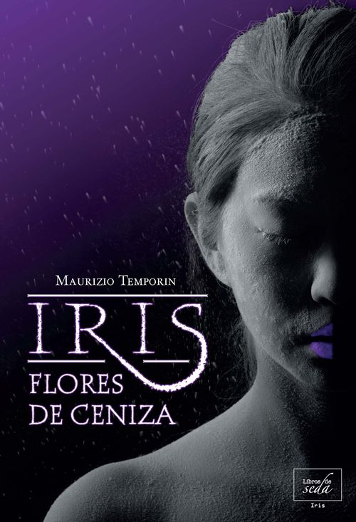 Iris, flores de ceniza: portada