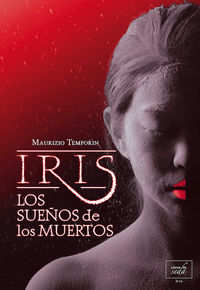 Iris, los sueos de los muertos: portada