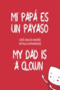 MI papa es un payaso: portada