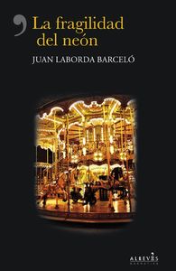 La fragilidad del neón: portada