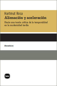 Alienacin y aceleracin (2 Ed.): portada