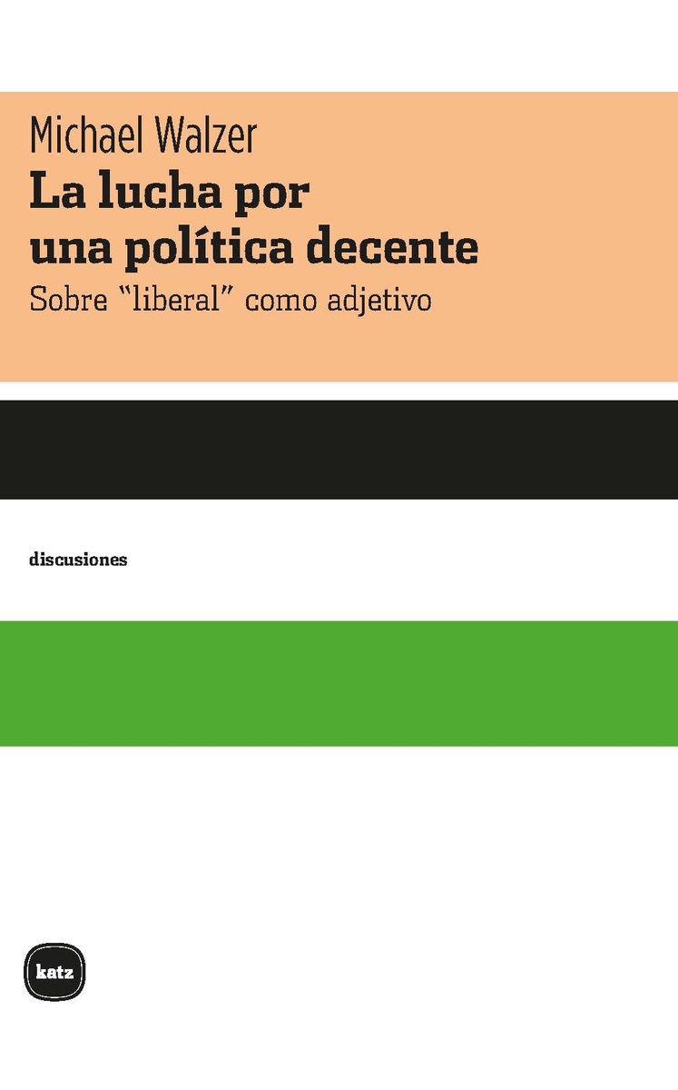 La lucha por una política decente: portada