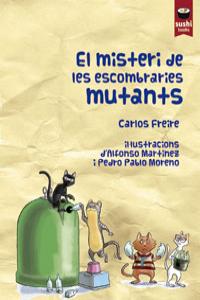 El misteri de les escombraries mutants: portada