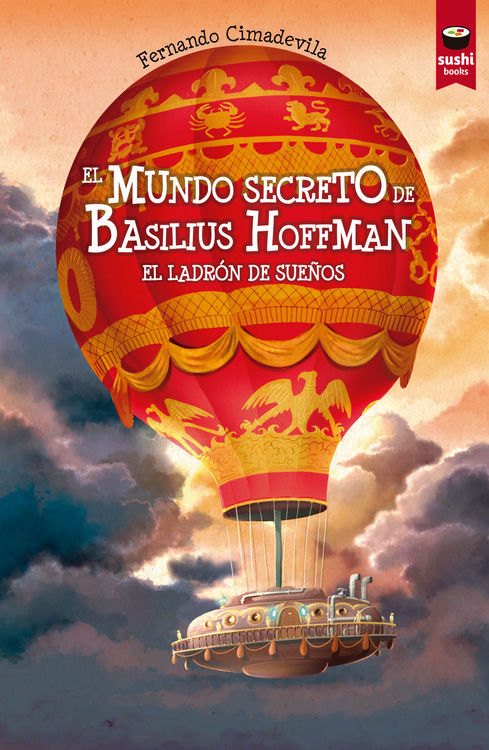 El mundo secreto de Basilius Hoffman. El ladrn de sueos: portada